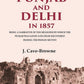 The Punjab And Delhi In : Being A Narrative Of The Measures By Which The Punjab Was Saved And Delhi 1857 - Gyan Books - Swadesiicart