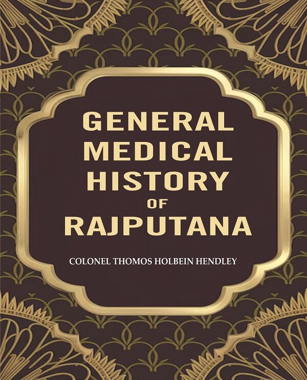 General Medical Historyof Rajputana - Gyan Books - Swadesiicart