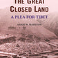 The Great Closed Land: A Plea for Tibet - Gyan Books - Swadesiicart