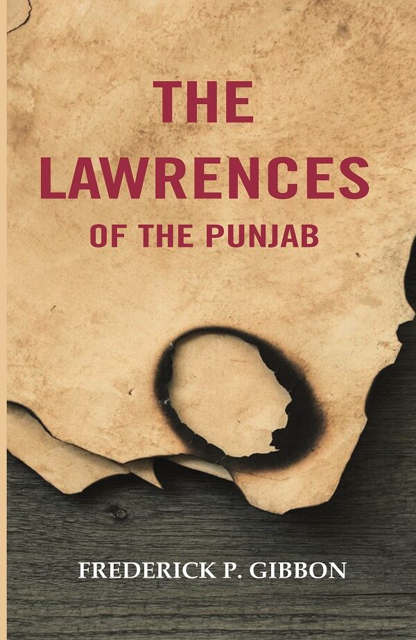 The Lawrences of the Punjab - Gyan Books - Swadesiicart