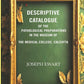 Descriptive Catalogue of the Pathological Preparations in the museum of the Medical College, Calcutta - Gyan Books - Swadesiicart