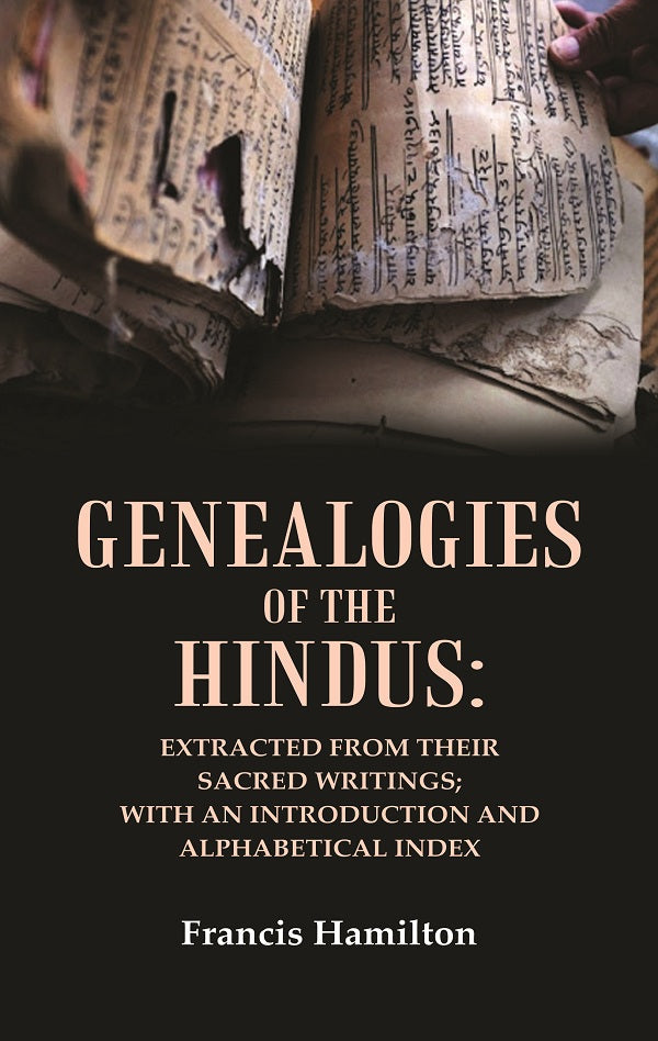 Genealogies of the Hindus: Extracted from their Sacred Writings; With an Introduction and Alphabetical Index - Gyan Books - Swadesiicart