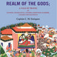 The Realm Of The Gods: A Tale of Travel in Kangra, Mandi, Kulu, Chamba, Kishtwar, Kashmir, Ladakh and Baltistan - Gyan Books - Swadesiicart
