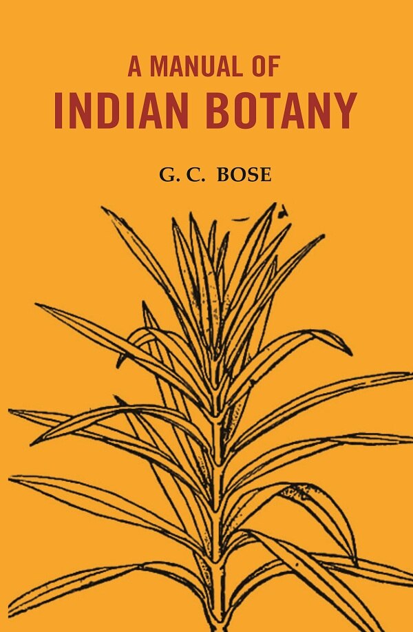 A manual of Indian Botany - Gyan Books - Swadesiicart