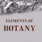 Elements of Botany - Gyan Books - Swadesiicart