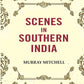 Scenes in Southern India - Gyan Books - Swadesiicart