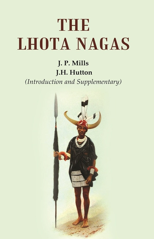 The Lhota Nagas - Gyan Books - Swadesiicart