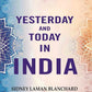 Yesterday and Today in India - Gyan Books - Swadesiicart