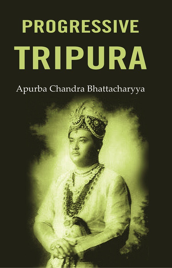Progressive Tripura - Gyan Books - Swadesiicart