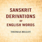 Sanskrit Derivations Of English Words - Gyan Books - Swadesiicart
