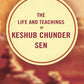 The Life and Teachings of Keshub Chunder Sen - Gyan Books - Swadesiicart