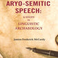 Aryo-Semitic Speech: A Study in Linguistic Archaeology - Gyan Books - Swadesiicart