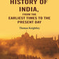 A History of India, from the Earliest Times to the Present Day - Gyan Books - Swadesiicart
