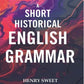 A Short Historical English Grammar - Gyan Books - Swadesiicart