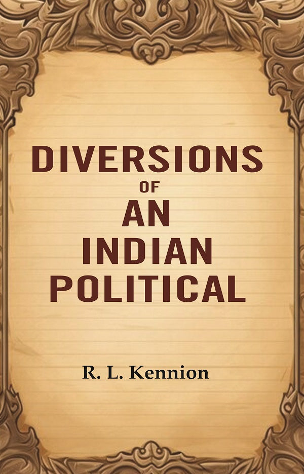 Diversions of an Indian Political - Gyan Books - Swadesiicart