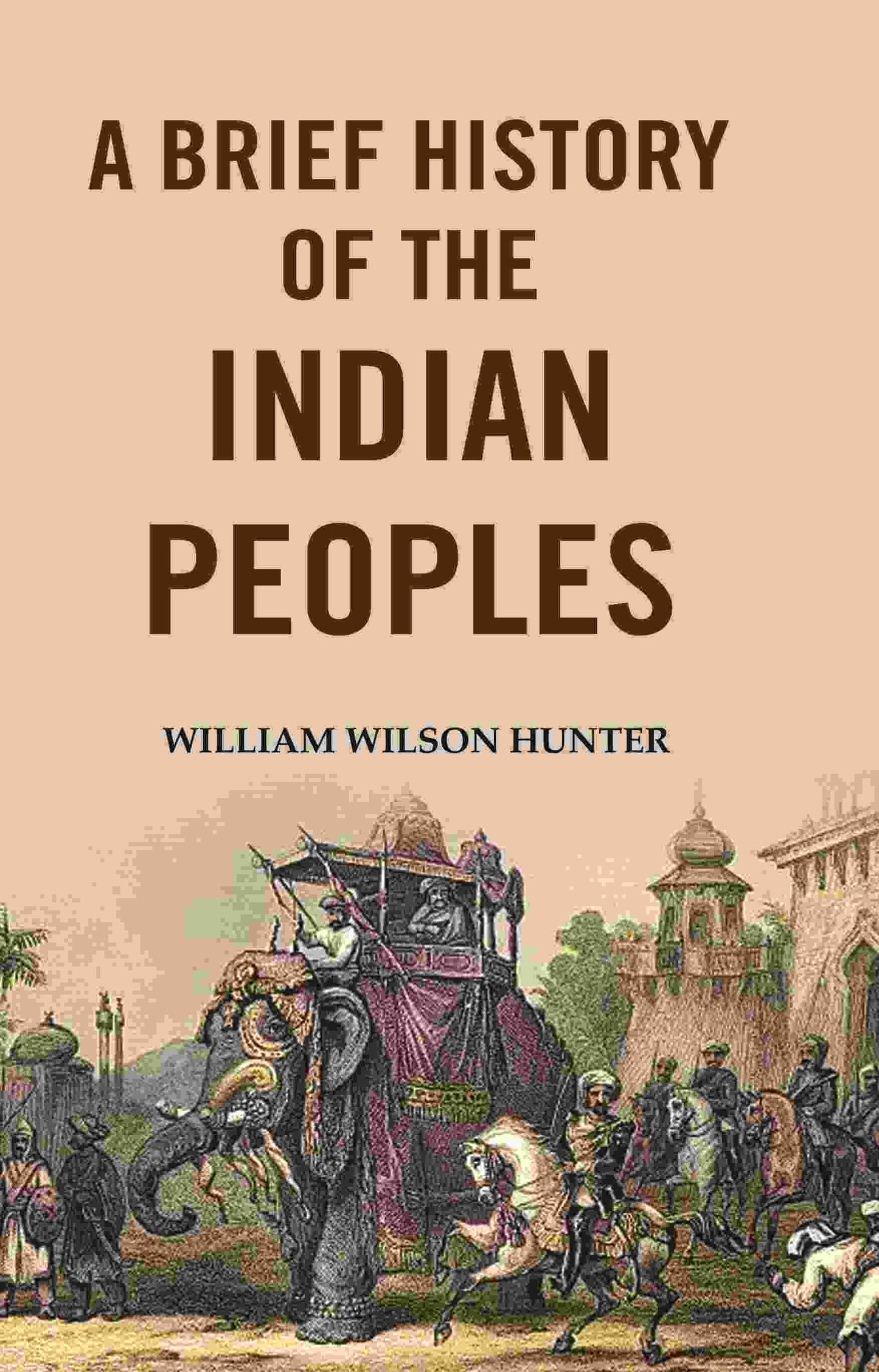 A Brief History of the Indian Peoples - Gyan Books - Swadesiicart