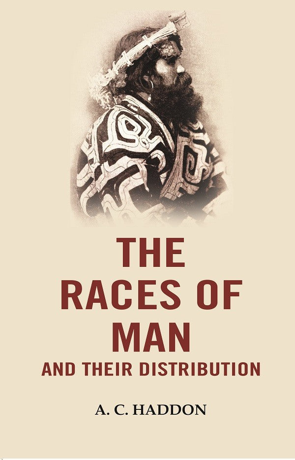 The Races of Man and their Distribution - Gyan Books - Swadesiicart