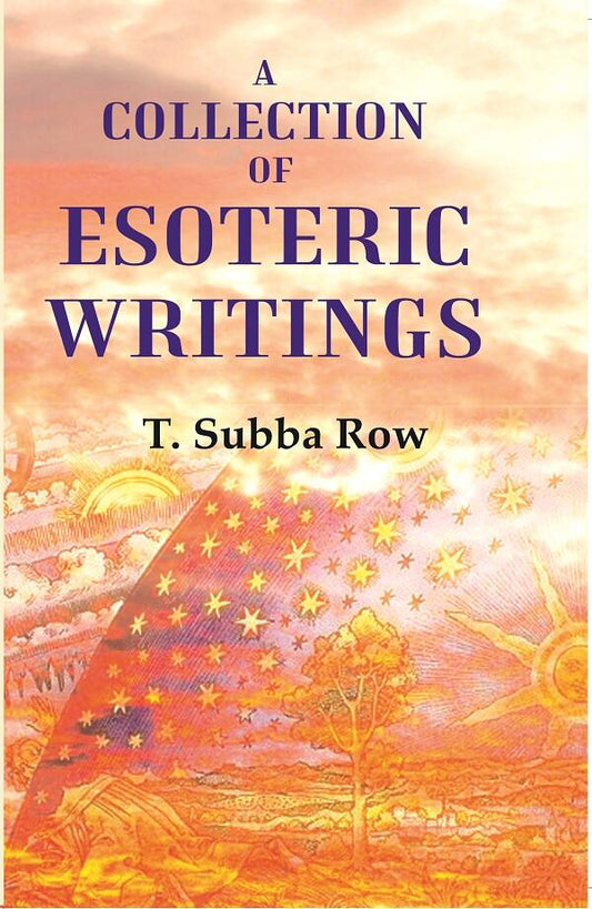 A collection of esoteric writings - Gyan Books - Swadesiicart