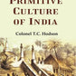 The primitive culture of India - Gyan Books - Swadesiicart