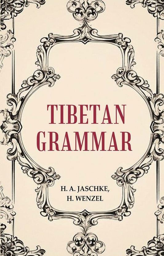 Tibetan Grammar - Gyan Books - Swadesiicart