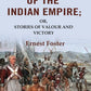 Heroes of the Indian Empire: Or, Stories of Valour and Victory - Gyan Books - Swadesiicart