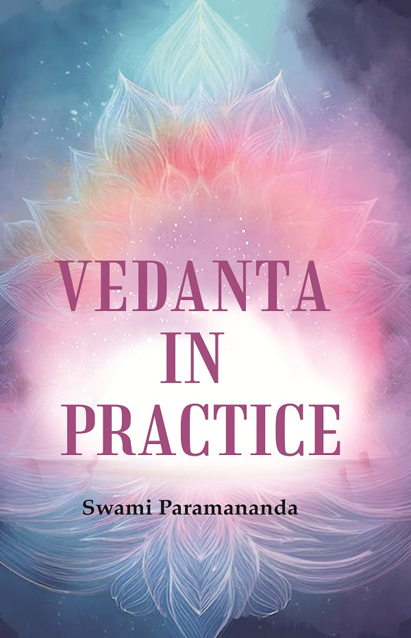 Vedanta in Practice - Gyan Books - Swadesiicart