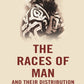 The Races of Man and their Distribution - Gyan Books - Swadesiicart