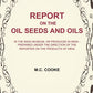 Report On The Oil Seeds And Oils: In The India Museum, Or Produced In India : Prepared Under The Direction - Gyan Books - Swadesiicart