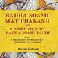 Radha soami mat prakash or A brief view of Radha soami faith: being a message of eternal peace and joy to all nations - Gyan Books - Swadesiicart
