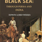 From the black Sea: Through Persia and India - Gyan Books - Swadesiicart