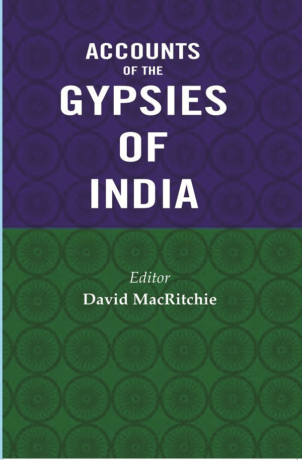 Accounts of the Gypsies of India - Gyan Books - Swadesiicart