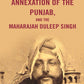 The Annexation of the Punjab, and the Maharajah Duleep Singh - Gyan Books - Swadesiicart