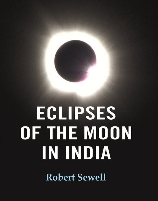 Eclipses of the Moon in India - Gyan Books - Swadesiicart
