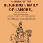 A History Of the Reigning Family Of Lahore: with some account of the jummoo rajahs, the seik soldiers and their sirdars - Gyan Books