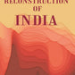 The Reconstruction of India - Gyan Books - Swadesiicart