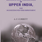 The Climate And Resources Of Upper India: Suggestions For Their Improvement - Gyan Books - Swadesiicart