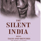 The silent India: being tales and sketches of the masses - Gyan Books - Swadesiicart