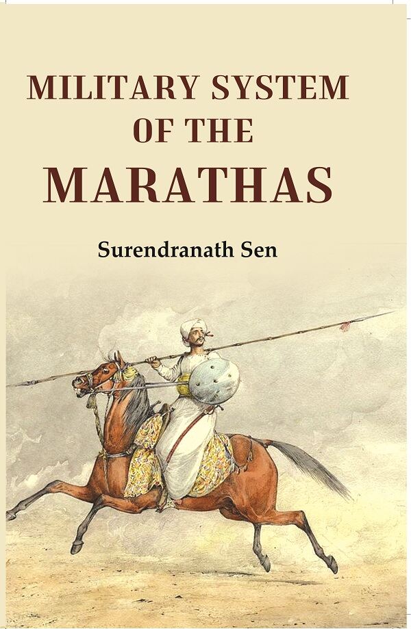 Military System of The Marathas - Gyan Books - Swadesiicart