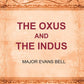 The Oxus and the Indus - Gyan Books - Swadesiicart