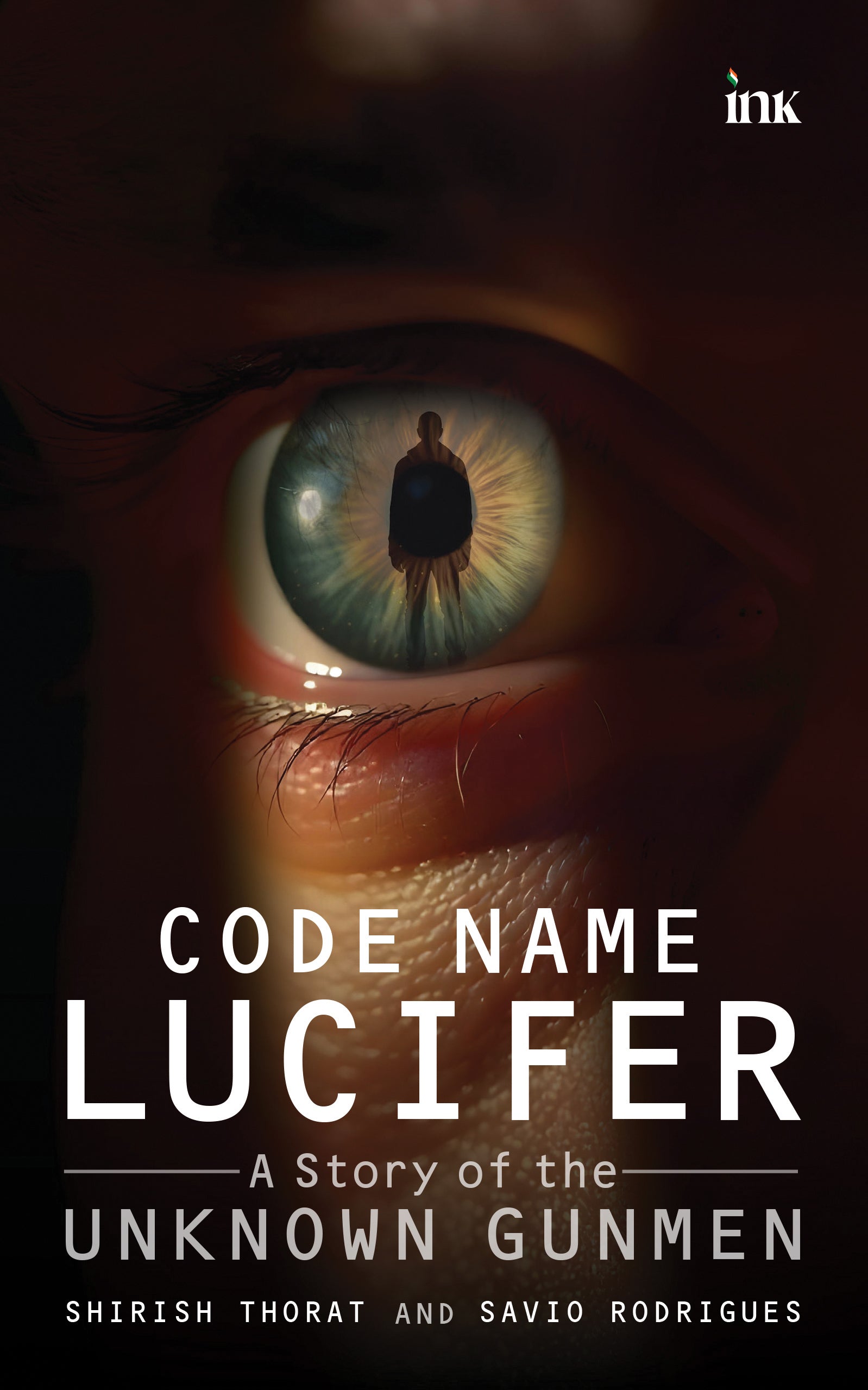 BluOne Ink Code Name Lucifer: A Story of the Unknown Gunmen by Shirish Thorat, Savio Rodrigues