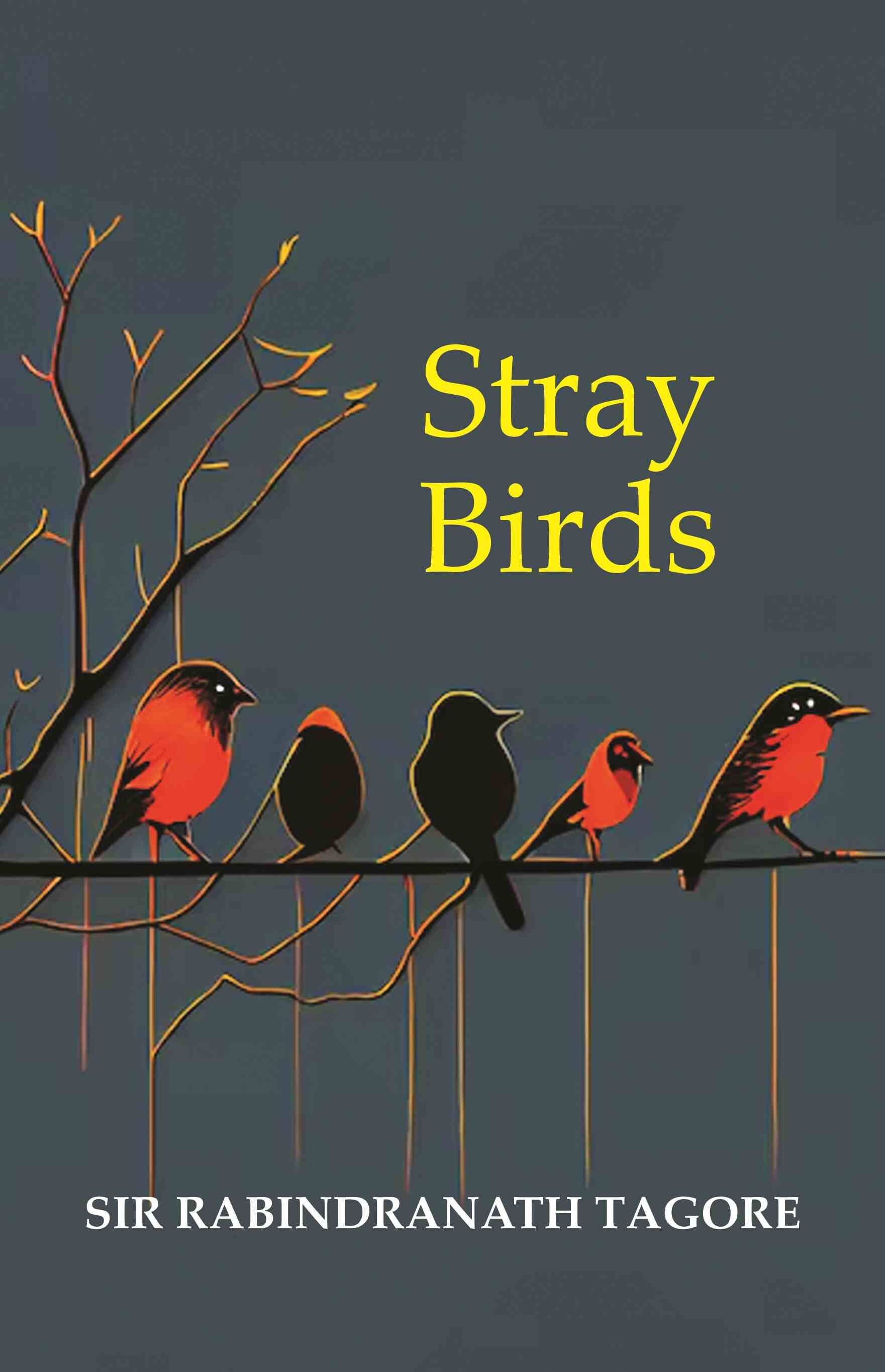 Stray Birds - Gyan Books - Swadesiicart