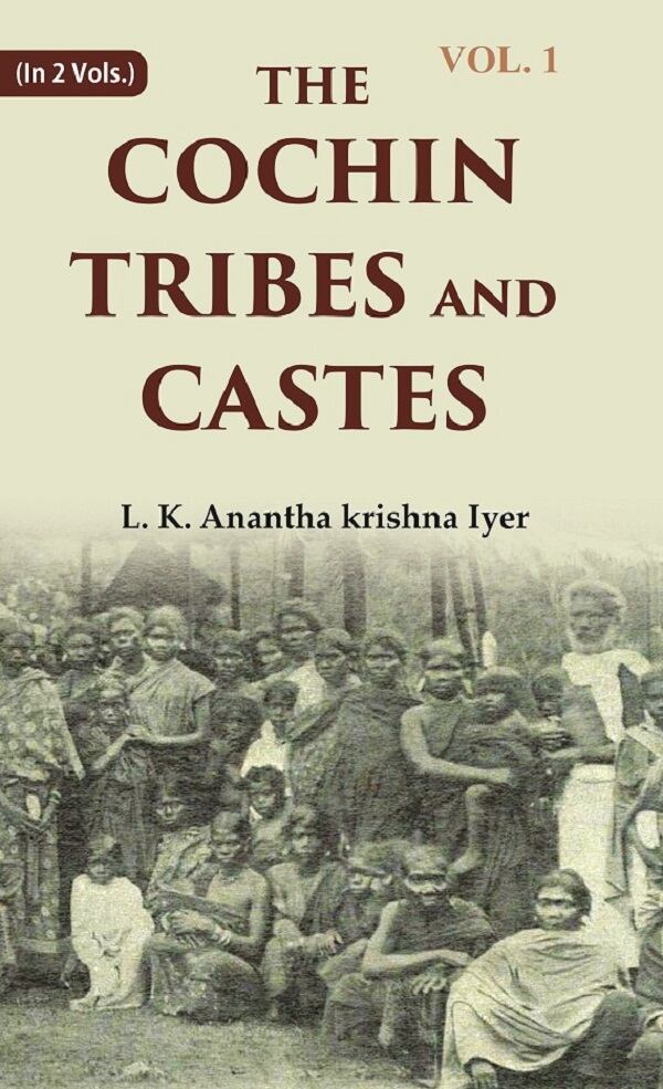 The Cochin Tribes and Castes 1st - Gyan Books - Swadesiicart