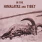 Big Game Hunting in the Himalayas and Tibet - Gyan Books - Swadesiicart