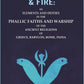 Fishes Flowers & Fire : As Elements And Deities In The Phallic Faiths And Warship Of The Ancient Religions - Gyan Books - Swadesiicart