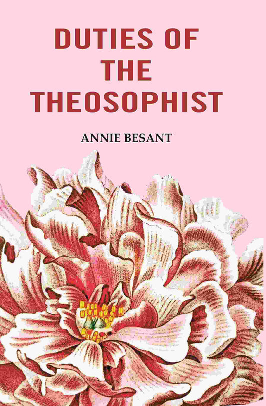 Duties of the Theosophist - Gyan Books - Swadesiicart
