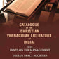 Catalogue of The Christian Vernacular Literature of India: With Hints on The Management of Indian Tract Societies - Gyan Books - Swadesiicart