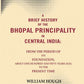 A Brief History Of The Bhopal Principality In Central India: From The Period Of Its Foundation, About One - Gyan Books - Swadesiicart