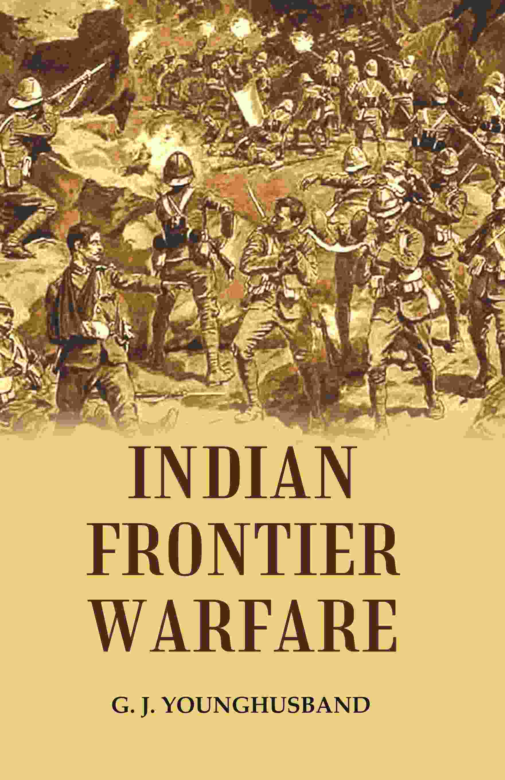 Indian Frontier Warfare - Gyan Books - Swadesiicart