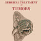 The Pathology and Surgical Treatment of Tumors - Gyan Books - Swadesiicart