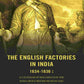The English factories in India 1634-1636 : A calendar of documents in the India Office British Museum and Public Record Office - Gyan Books - Swadesiicart